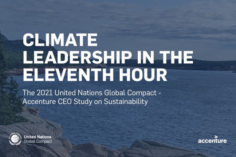 Μελέτη Accenture και UN Global Compact: Οι CEOs ζητούν τολμηρές κυβερνητικές δράσεις και συνεπείς κλιματικές πολιτικές