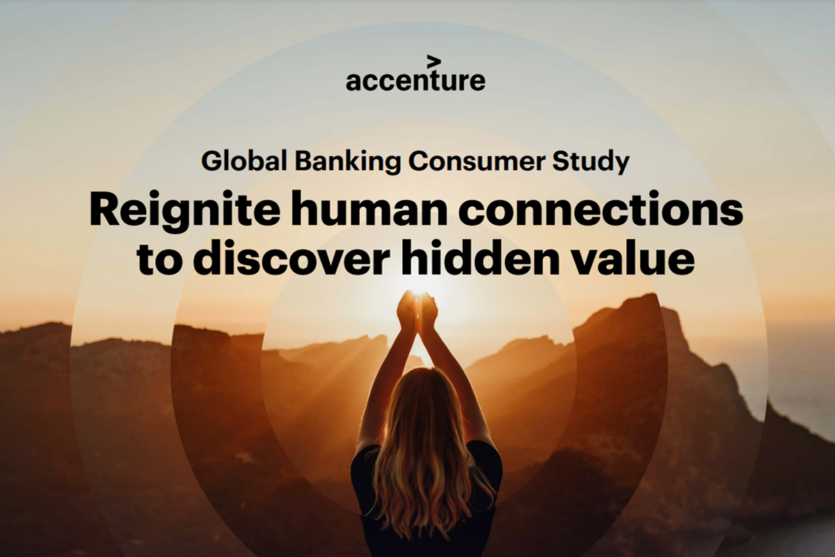 Accenture: Οι τράπεζες οφείλουν να επαναοικοδομήσουν τις σχέσεις με τους πελάτες τους καθώς μετασχηματίζονται ψηφιακά