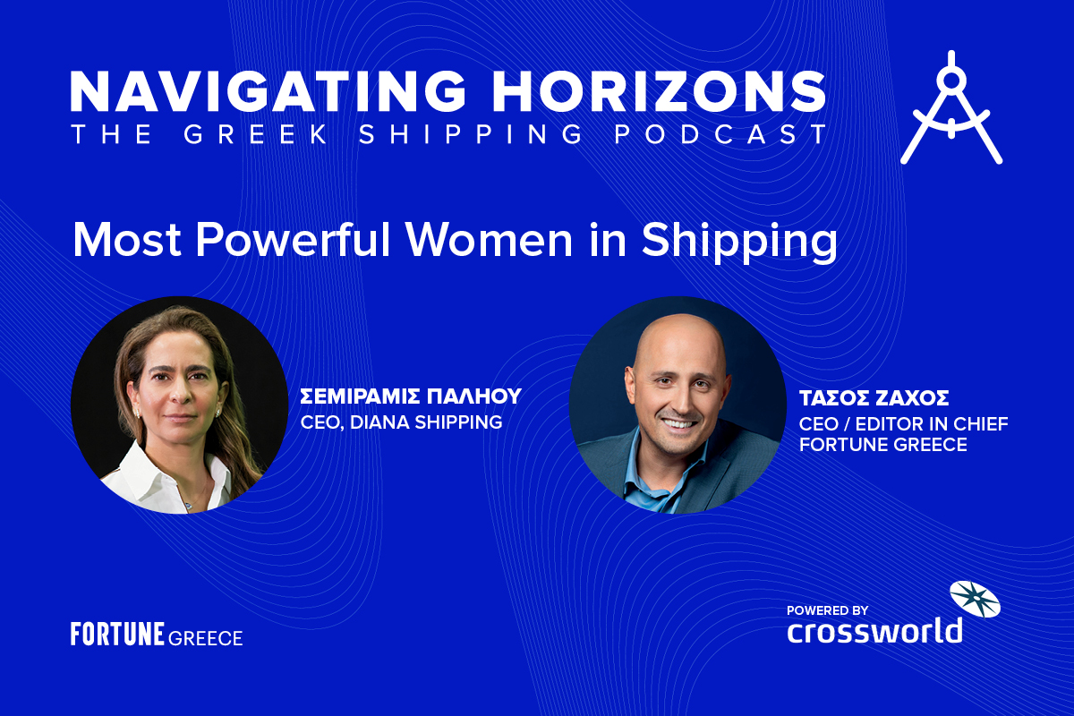 Νavigating Horizons: Η Σεμίραμις Παληού κάνει πρεμιέρα στη νέα σειρά podcast για τη ναυτιλία!